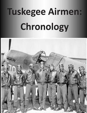 portada Tuskegee Airmen: Chronology (en Inglés)