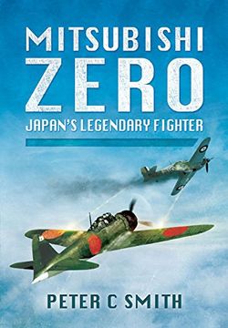 portada Mitsubishi Zero: Japan's Legendary Fighter (in English)