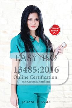 portada Easy ISO 13485: 2016: For all employees and employers (en Inglés)