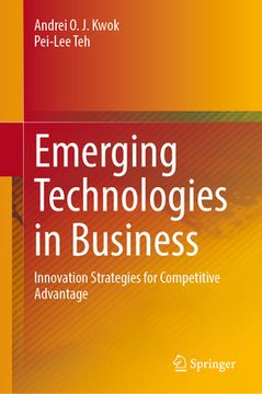 portada Emerging Technologies in Business: Innovation Strategies for Competitive Advantage