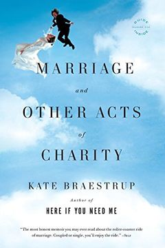 portada Marriage and Other Acts of Charity: A Memoir (in English)