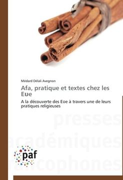 portada Afa, pratique et textes chez les Ee: A la découverte des Ee à travers une de leurs pratiques religieuses