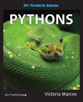 portada My Favorite Animal: Pythons (in English)