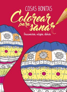 portada Colorear para sanar - Cosas bonitas (in Spanish)