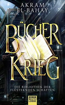 portada Die Bibliothek der Flüsternden Schatten - Bücherkrieg: Roman (Paramythia, Band 3) (in German)