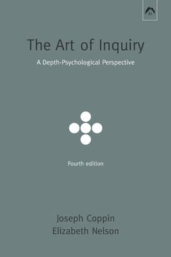 portada The Art of Inquiry: A Depth-Psychological Perspective