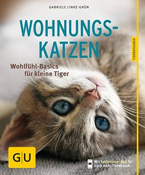 portada Wohnungskatzen: Wohlfühl-Basics für Kleine Tiger (gu Tierratgeber) (in German)