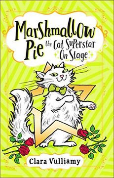 portada Marshmallow pie the cat Superstar on Stage: Book 4 (in English)