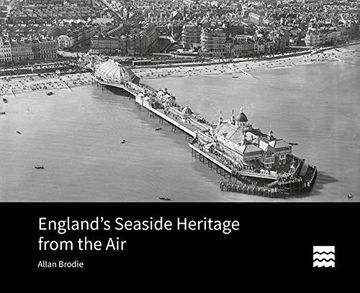portada England's Seaside Heritage from the Air (en Inglés)