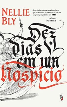 portada Dez Dias em um Hospício (in Portuguese)