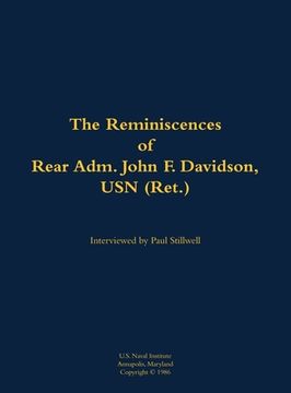 portada Reminiscences of Rear Adm. John F. Davidson, USN (Ret.) (en Inglés)