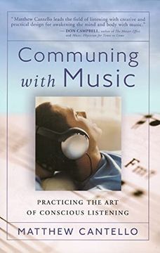 portada Communing With Music: Practicing the art of Conscious Listening (en Inglés)