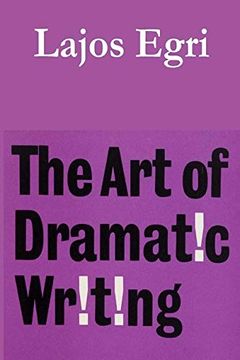 portada The art of Dramatic Writing (en Inglés)