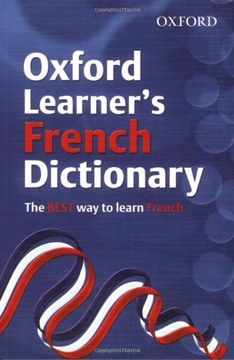 portada Oxford Learner's French Dictionary (Oxford Learner's Dictionary) (en Frances, Inglés)