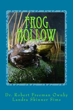portada Frog Hollow (en Inglés)