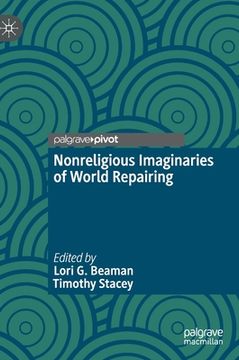 portada Nonreligious Imaginaries of World Repairing 
