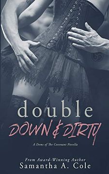 portada Double Down & Dirty: Doms of the Covenant Book 1 (en Inglés)