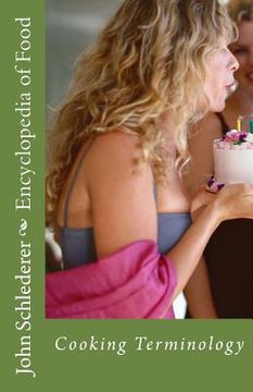 portada Encyclopedia of Food: Kitchen and Culinary Terminology (en Inglés)