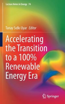 portada Accelerating the Transition to a 100% Renewable Energy Era