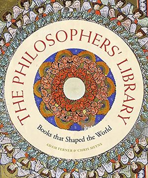 portada The Philosophers'Library: Books That Shaped the World (Liber Historica) (en Inglés)