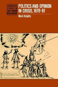 portada Politics and Opinion in Crisis (Cambridge Studies in Early Modern British History) (en Inglés)