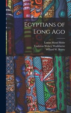 portada Egyptians of Long Ago (en Inglés)
