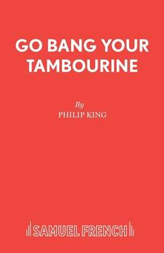 portada Go Bang Your Tambourine