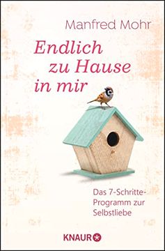 portada Endlich zu Hause in Mir: Das 7-Schritte-Programm zur Selbstliebe (in German)