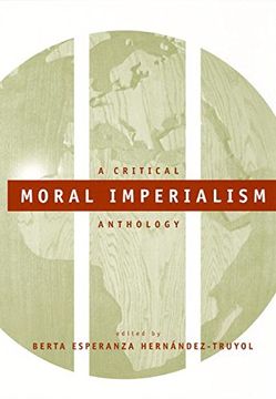 portada Moral Imperialism: A Critical Anthology (en Inglés)