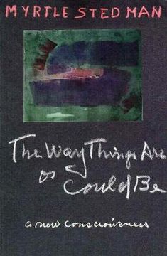 portada the way things are or could be: one writer's statement about spiritual life (en Inglés)
