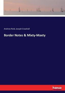 portada Border Notes & Mixty-Maxty