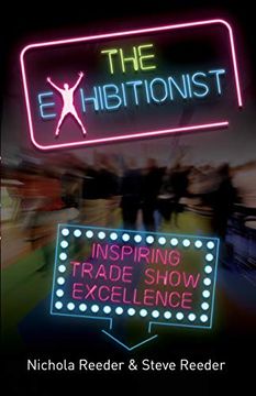 portada The Exhibitionist: Inspiring Trade Show Excellence 