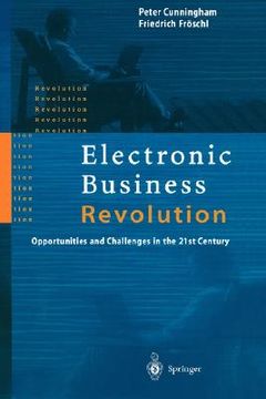 portada electronic business revolution. opportunities and challenges in the 21st century.