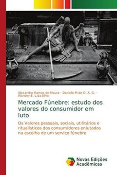 portada Mercado Fúnebre: estudo dos valores do consumidor em luto (en Portugués)