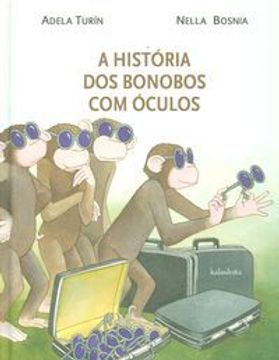 portada A história dos bonobos com óculos (en Portugués)