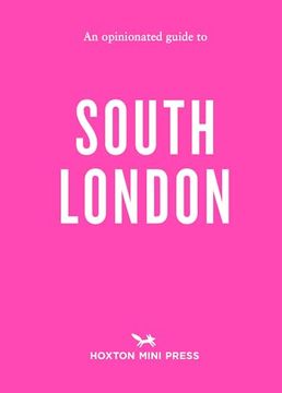 portada An Opinionated Guide to South London