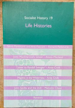 portada Socialist History Journal Issue 19: Life Histories (in English)