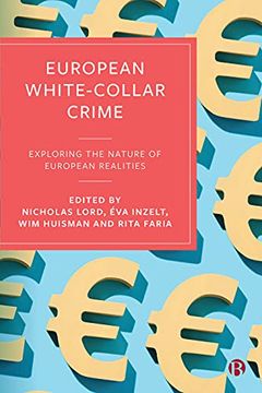 portada European White-Collar Crime: Exploring the Nature of European Realities (en Inglés)