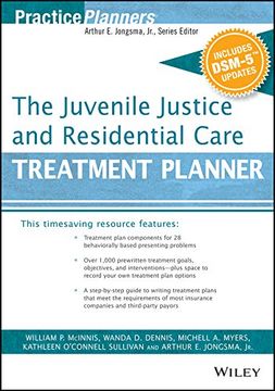 The Juvenile Justice and Residential Care Treatment Planner, with Dsm 5 Updates (en Inglés)