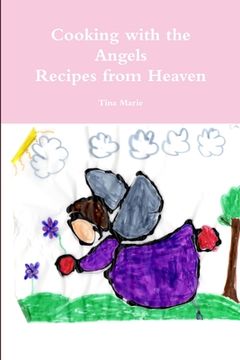 portada Cooking with the Angels, Recipes from Heaven