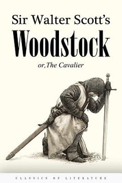 portada Woodstock or, The Cavalier (en Inglés)