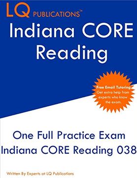 portada Indiana Core Reading: One Full Practice Exam - Free Online Tutoring - Updated Exam Questions (in English)