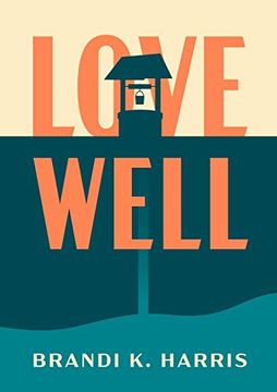 portada Love Well (en Inglés)