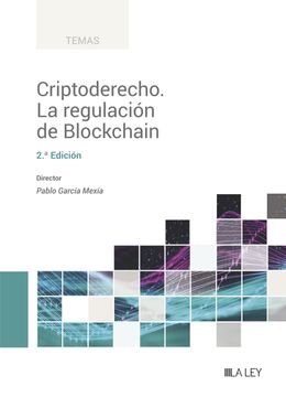 portada Criptoderecho. La Regulacion de Blockchain (in Spanish)