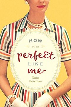 portada How to be Perfect Like me (in English)