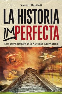 portada La Historia Imperfecta (in Spanish)