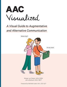 portada AAC Visualized: A Visual Guide to Augmentative and Alternative Communication (en Inglés)