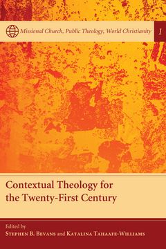 portada Contextual Theology for the Twenty-First Century (en Inglés)