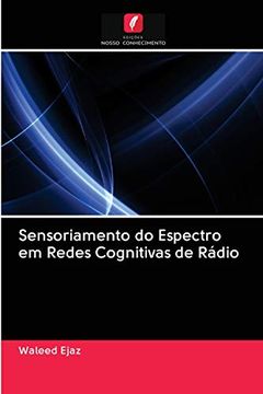 portada Sensoriamento do Espectro em Redes Cognitivas de Rádio (en Portugués)