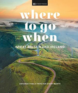 portada Where to go When Great Britain and Ireland (in English)